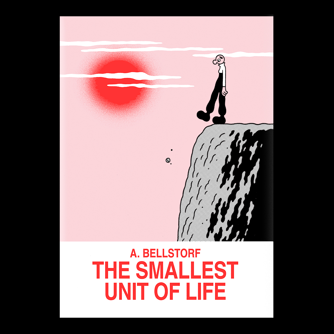 »The Smallest Unit Of Life«